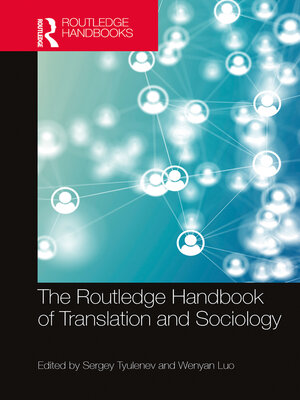 cover image of The Routledge Handbook of Translation and Sociology